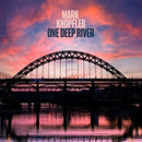 One Deep River on Mark Knopfler artistin vinyyli LP-levy.