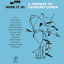 Here It Is: A Tribute To Leonard Cohen on Here It Is bändin vinyyli LP-levy.