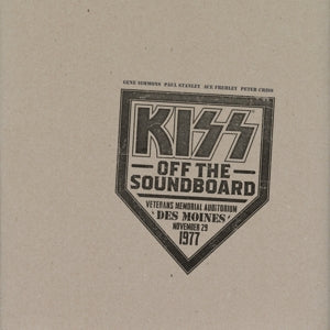 Kiss Off The Soundboard: Live In Des Moines on Kiss bändin vinyyli LP-levy.