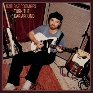 Turn The Car Around on Gaz Coombes artistin vinyyli LP-levy.