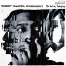 Black Radio on Robert Glasper Experiment bändin vinyyli LP-levy.