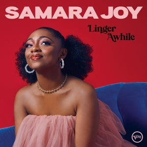 Linger Awhile on Samara Joy artistin vinyyli LP-levy.