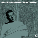 Green Is Beautiful on Grant Green artistin vinyyli LP-levy.