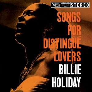 Songs For Distingué Lovers on Billie Holiday artistin vinyyli LP-levy.