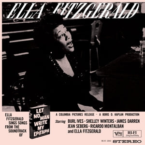 Let No Man Write My Epitaph on Ella Fitzgerald artistin vinyyli LP-levy.
