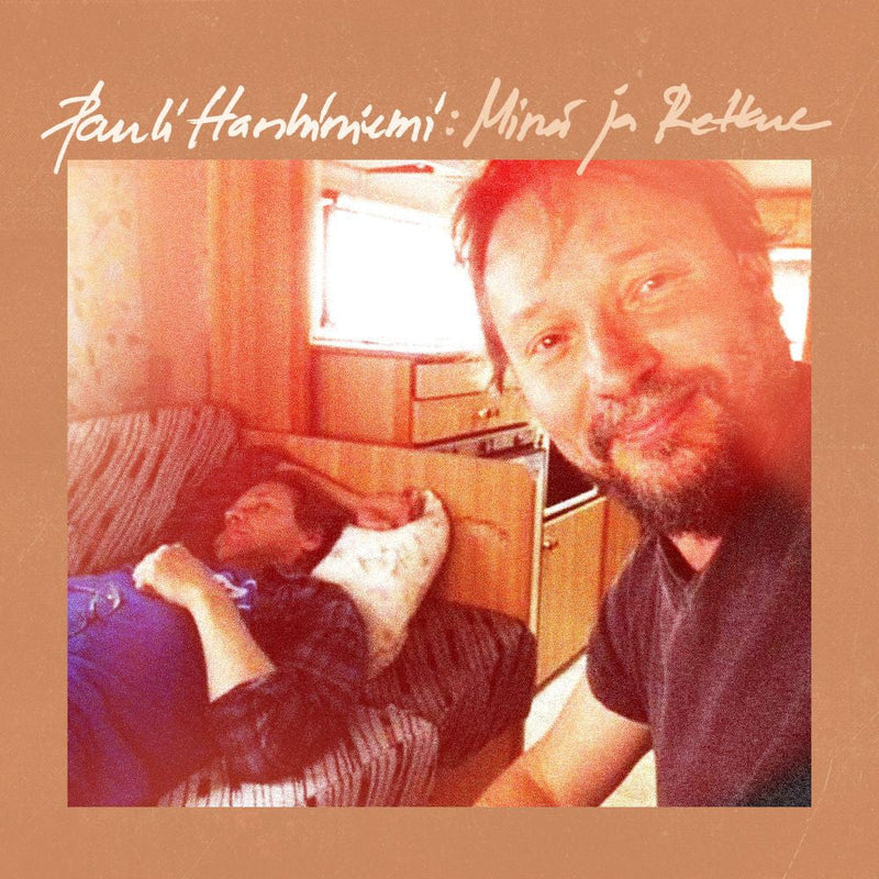 Minä Ja Retkue on Pauli Hanhiniemi artistin vinyyli LP-levy.