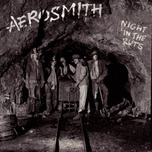 Night In The Ruts on Aerosmith bändin vinyyli LP-levy.