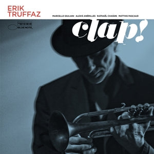 Clap! on Erik Truffaz artistin vinyyli LP-levy.