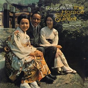 The Tokyo Blues on Horace Silver artistin vinyyli LP-levy.