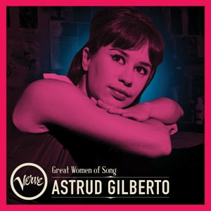 Great Women Of Song: Astrud Gilberto on Astrud Gilberto artistin vinyyli LP-levy.