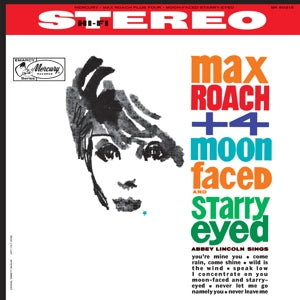 Moon-Faced And Starry-Eyed on Max Roach artistin vinyyli LP-levy.