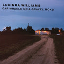 Car Wheels On A Gravel Road on Lucinda Williams artistin vinyyli LP-levy.