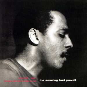 The Amazing Bud Powell Vol. 1 on Bud Powell artistin vinyyli LP-levy.