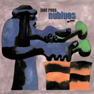 Nublues on Joel Ross artistin vinyyli LP-levy.