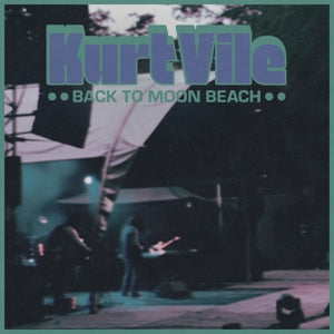Back To Moon Beach on Kurt Vile artistin vinyyli LP-levy.