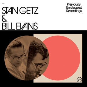 Previously Unreleased Recordings on Stan Gets & Bill Evans bändin vinyyli LP-levy.
