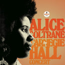The Carnegie Hall Concert on Alice Coltrane artistin vinyyli LP-levy.
