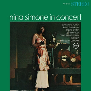 Nina Simone In Concert on Nina Simone artistin vinyyli LP-levy.
