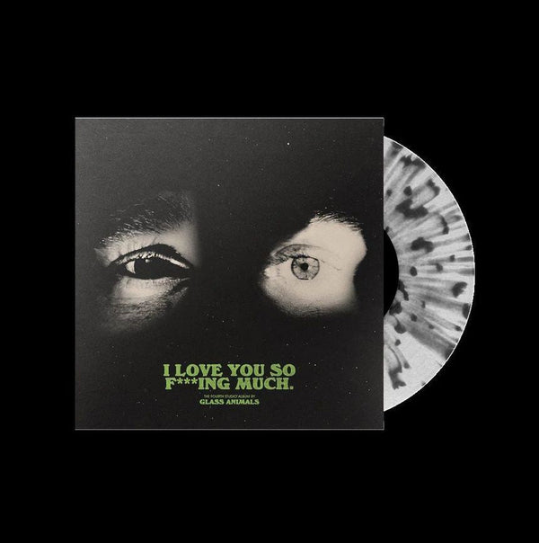 I Love You So F***ing Much on Glass Animals bändin vinyyli LP-levy.