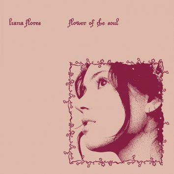 Flower Of The Soul on Liana Flores artistin vinyyli LP-levy.