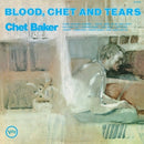 Blood, Chet And Tears on Chet Baker artistin vinyyli LP-levy.