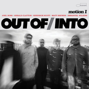 Motion I on Out Of/Into, Featuring Gerald Clayton, Featuring Immanuel Wilkins, Featuring Joel Ross, Featuring Kendrick Scott, Featuring Matt Brewer bändin vinyyli LP-levy.