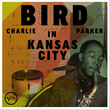 Bird In Kansas City on Charlie Parker artistin vinyyli LP-levy.