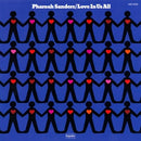 Love In Us All on Pharoah Sanders artistin vinyyli LP-levy.