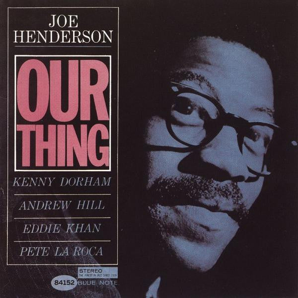Our Thing on Joe Henderson artistin vinyyli LP-levy.