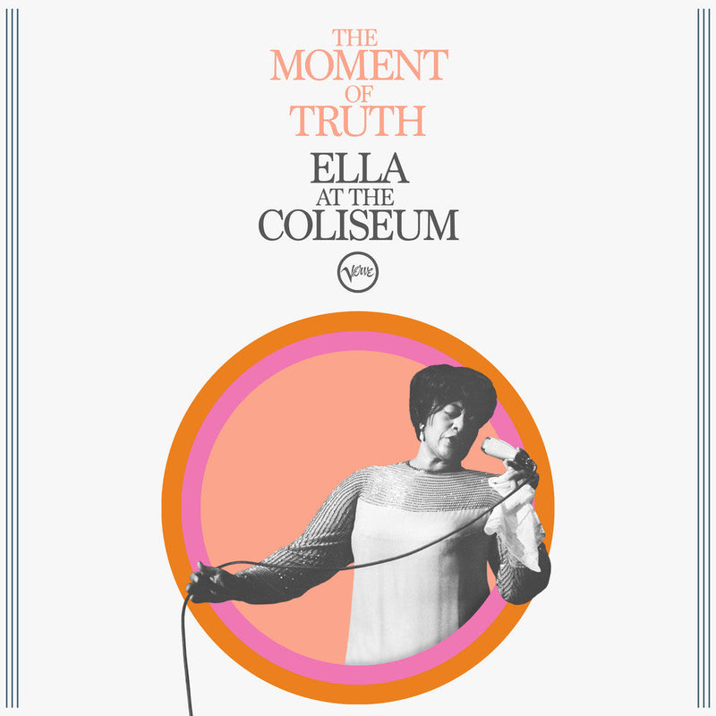 Moment Of Truth: Ella At The Coliseum on Ella Fitzgerald artistin vinyyli LP-lvy.