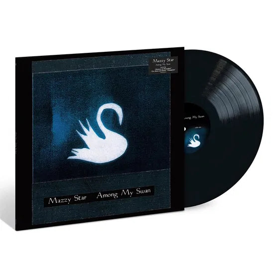 Among My Swan on Mazzy Star bändin vinyyli LP-levy.