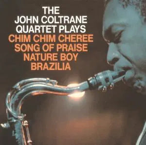 The John Coltrane Quartet Plays on John Coltrane Quartet bändin vinyyli LP-levy.