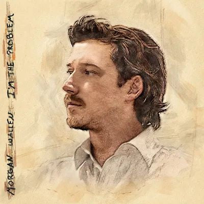 I'm The Problem on Morgan Wallen artistin vinyyli LP-levy. 