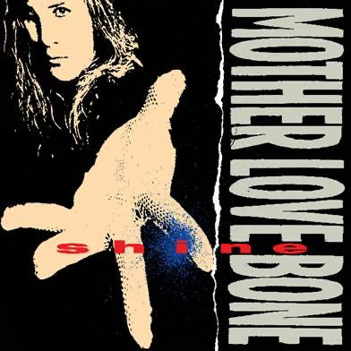 Shine on Mother Love Bone bändin vinyyli 12".