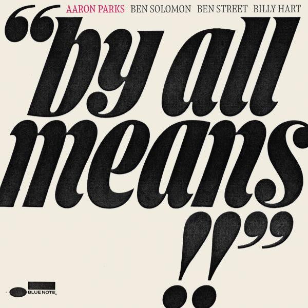 By All Means on Aaron Parks artistin vinyyli LP-levy.