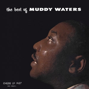 The Best of Muddy Waters on Muddy Waters artistin vinyyli LP-levy.