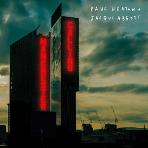 Manchester Calling on Paul Heaton, Jacqui Abbott artistien vinyyli LP-levy.