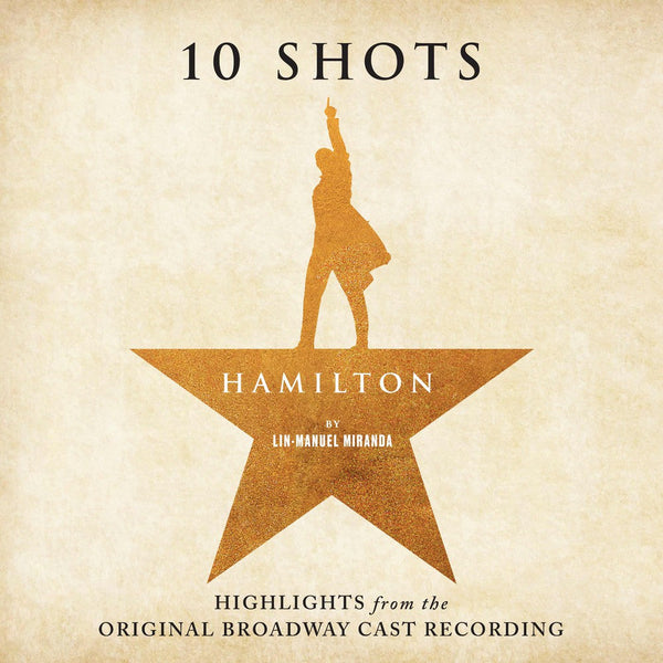 10 Shots: Highlights from the Original Broadway Cast Recording on Various Artists vinyyli LP-levy.