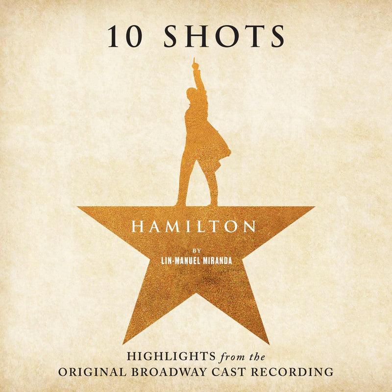 10 Shots: Highlights from the Original Broadway Cast Recording on Various Artists vinyyli LP-levy.