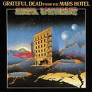 From The Mars Hotel on Grateful Dead bändin vinyyli LP-levy.