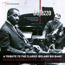 A Tribute To The Clarke - Boland Big Band on The BuJazzO bändin vinyyli LP-levy.