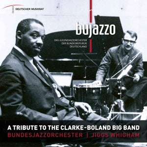 A Tribute To The Clarke - Boland Big Band on The BuJazzO bändin vinyyli LP-levy.