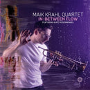 In-Between Flow on Maik Krahl Quartet bändin vinyyli LP-levy.