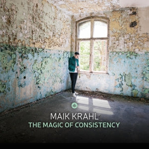 The Magic Of Consistency on Maik Krahl artistin vinyyli LP-levy.