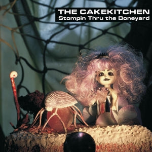 Stompin Thru The Boneyard on The Cakekitchen bändin vinyyli LP-levy.