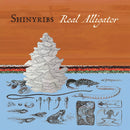 Real Alligator on Shinyribs bändin vinyyli LP-levy.