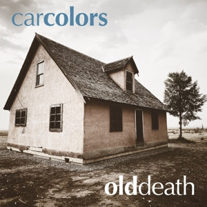 Old Death on Car Colors bändin vinyyli LP-levy.
