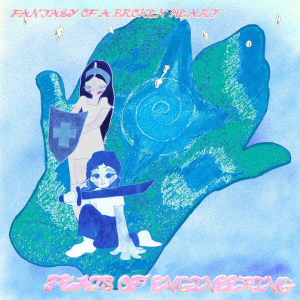 Feats Of Engineering on Fantasy Of A Broken Heart bändin vinyyli LP-levy.
