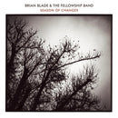 Season Of Changes on Brian Blade & The Fellowship Band bändin vinyyli LP-levy.