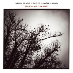 Season Of Changes on Brian Blade & The Fellowship Band bändin vinyyli LP-levy.
